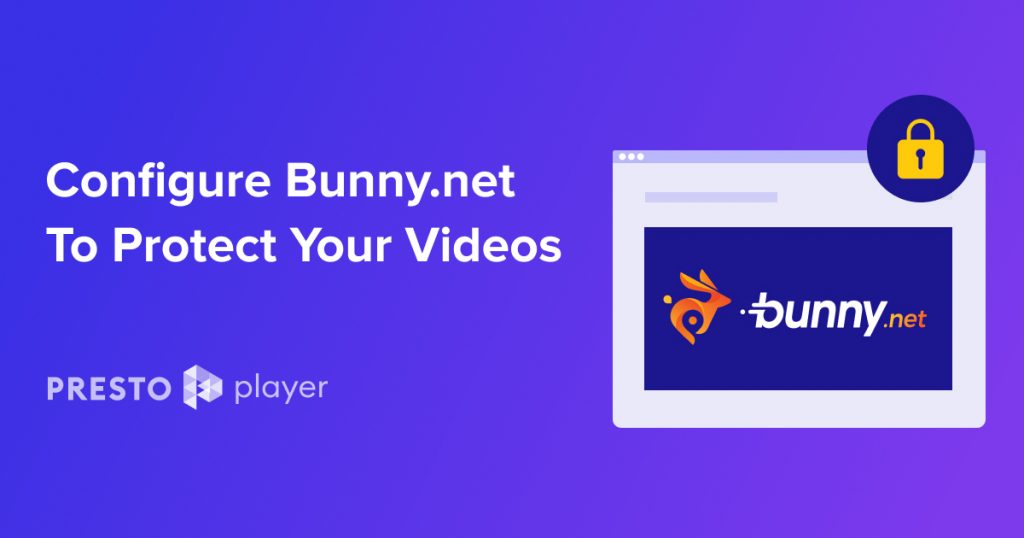 Configure Bunny